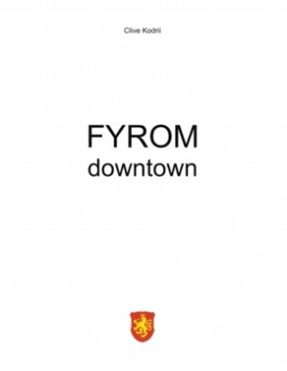 Книга FYROM downtown Clive Kodrii