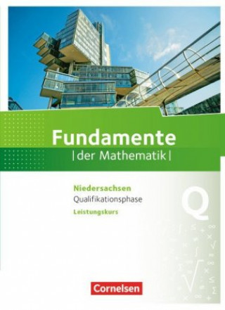 Carte Fundamente der Mathematik - Niedersachsen - Qualifikationsphase - Leistungskurs Jan Block