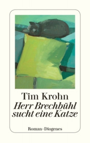 Kniha Herr Brechbühl sucht eine Katze Tim Krohn