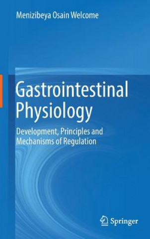 Knjiga Gastrointestinal Physiology Menizibeya Osain Welcome