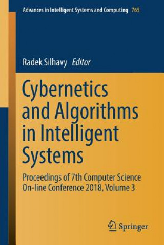 Książka Cybernetics and Algorithms in Intelligent Systems Radek Silhavy