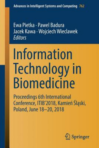 Book Information Technology in Biomedicine Ewa Pietka