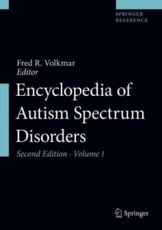 Knjiga Encyclopedia of Autism Spectrum Disorders Fred R. Volkmar