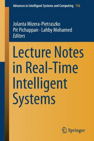 Carte Lecture Notes in Real-Time Intelligent Systems Jolanta Mizera-Pietraszko
