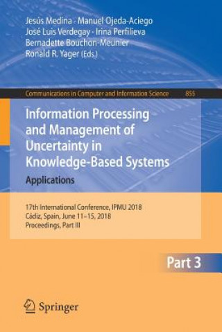 Carte Information Processing and Management of Uncertainty in Knowledge-Based Systems. Applications Jesús Medina