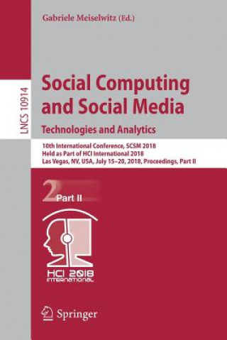 Knjiga Social Computing and Social Media. Technologies and Analytics Gabriele Meiselwitz