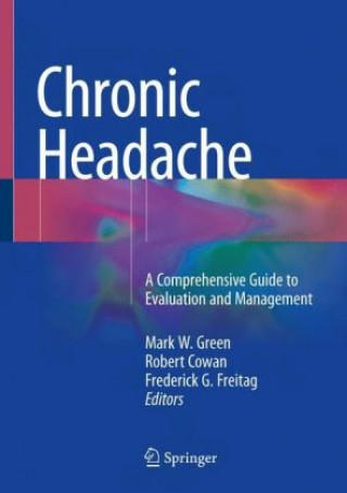 Könyv Chronic Headache Mark W. Green