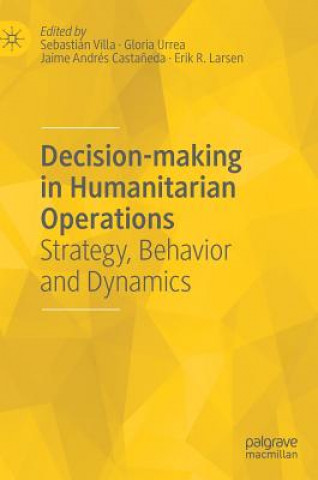 Livre Decision-making in Humanitarian Operations Sebastián Villa