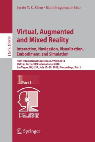 Buch Virtual, Augmented and Mixed Reality: Interaction, Navigation, Visualization, Embodiment, and Simulation Jessie Y. C. Chen