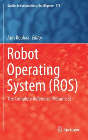 Książka Robot Operating System (ROS) Anis Koubaa