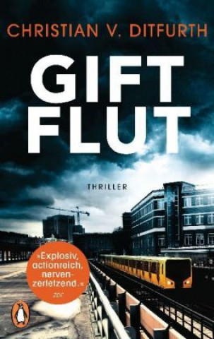 Livre Giftflut Christian v. Ditfurth