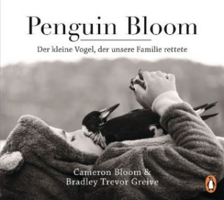 Kniha Penguin Bloom Cameron Bloom