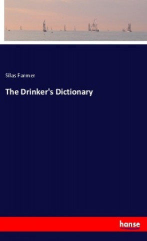 Knjiga The Drinker's Dictionary Silas Farmer