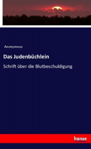 Kniha Das Judenbüchlein Anonym