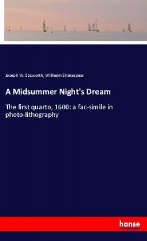 Książka A Midsummer Night's Dream Joseph W. Ebsworth