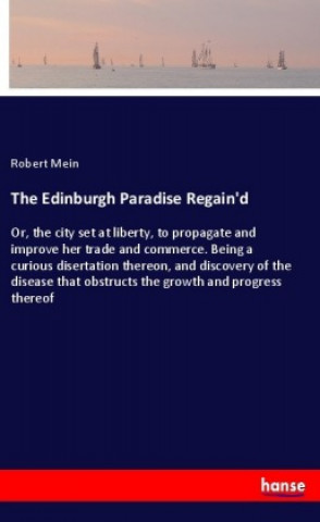 Kniha The Edinburgh Paradise Regain'd Robert Mein