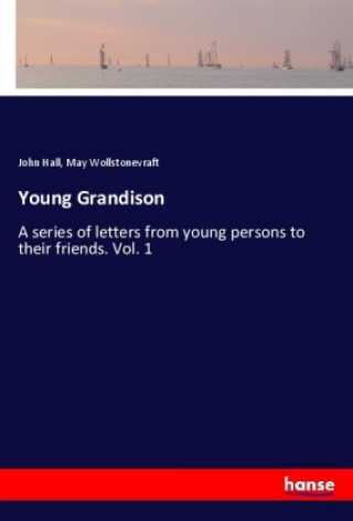 Buch Young Grandison John Hall