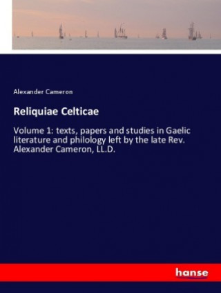 Книга Reliquiae Celticae Alexander Cameron