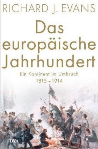 Kniha Das europäische Jahrhundert Richard J. Evans
