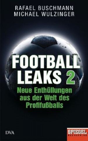 Kniha Football Leaks 2 Rafael Buschmann