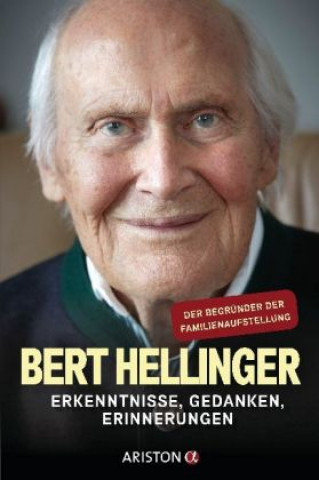 Kniha Mein Leben. Mein Werk. Bert Hellinger
