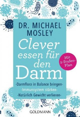 Książka Clever essen für den Darm Michael Mosley