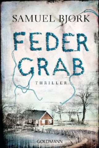 Buch Federgrab Samuel Bj?rk