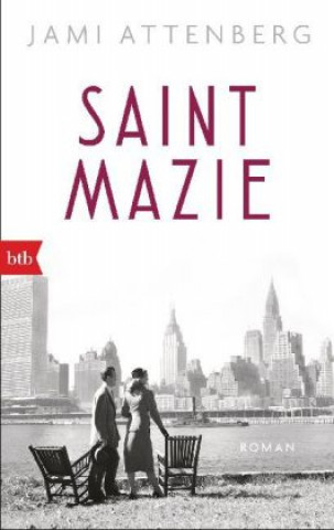 Książka Saint Mazie Jami Attenberg