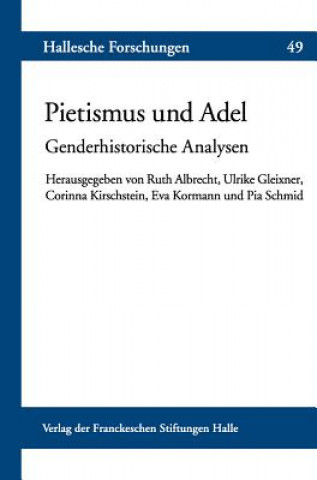 Kniha Pietismus und Adel Ruth Albrecht