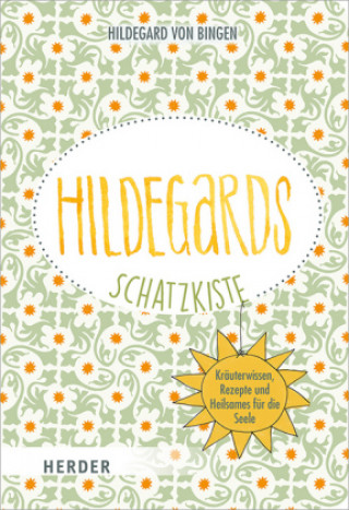 Kniha Hildegards Schatzkiste Hildegard Von Bingen