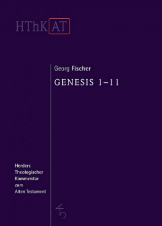 Kniha Genesis 1-11 Georg Fischer
