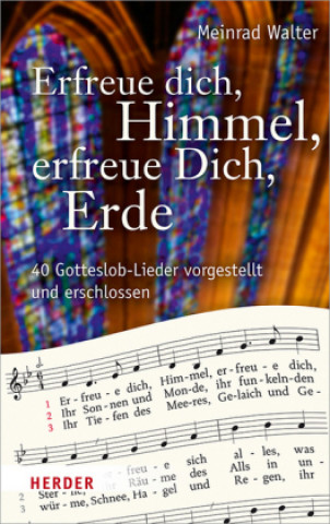 Kniha Erfreue dich, Himmel, erfreue dich, Erde Meinrad Walter