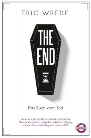 Kniha The End Eric Wrede