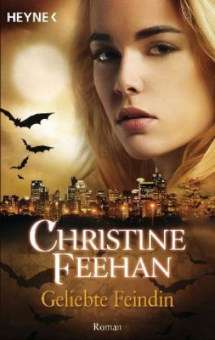 Książka Geliebte Feindin Christine Feehan