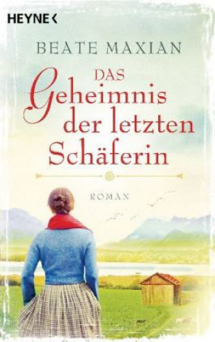 Книга Das Geheimnis der letzten Schäferin Beate Maxian