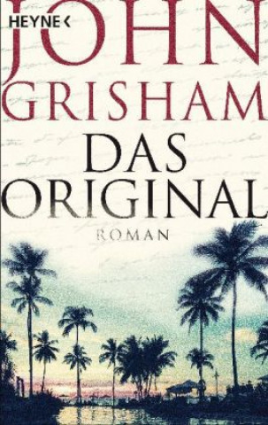 Könyv Das Original John Grisham