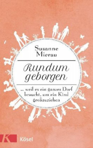 Kniha Rundum geborgen Susanne Mierau