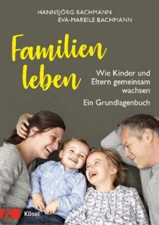 Libro Familien leben Hannsjörg Bachmann