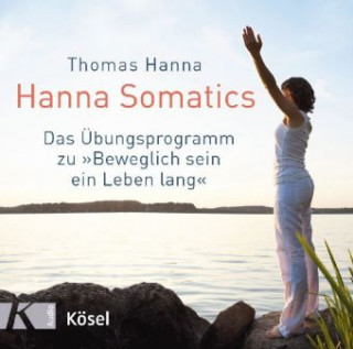 Audio Hanna Somatics Thomas Hanna