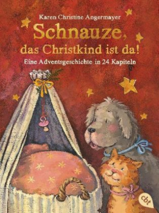 Kniha Schnauze, das Christkind ist da Karen Christine Angermayer