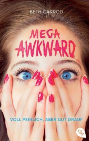 Carte Mega Awkward - Voll peinlich, aber gut drauf Beth Garrod