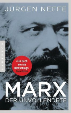 Kniha Marx. Der Unvollendete Jürgen Neffe