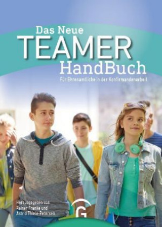 Kniha Das Neue TeamerHandBuch Rainer Franke