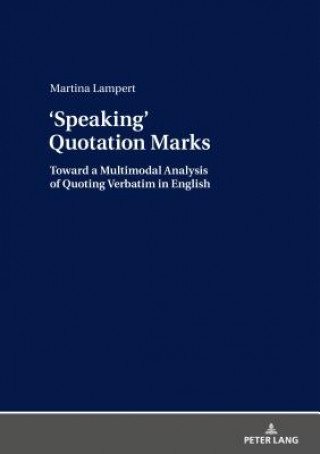 Knjiga <Speaking> Quotation Marks Martina Lampert