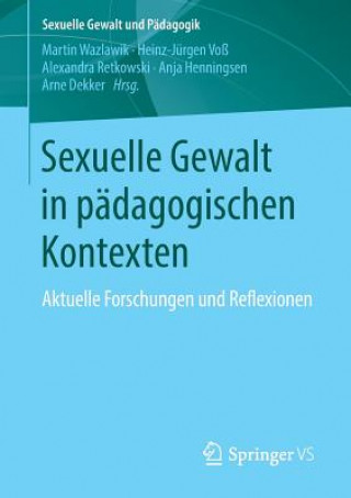 Książka Sexuelle Gewalt in Padagogischen Kontexten Martin Wazlawik