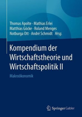 Buch Kompendium der Wirtschaftstheorie und Wirtschaftspolitik II Mathias Erlei