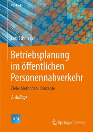 Kniha Betriebsplanung im offentlichen Personennahverkehr Lars Schnieder