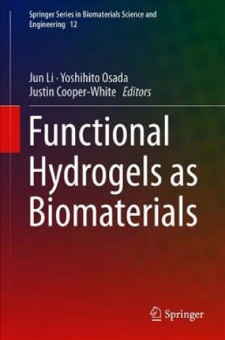 Книга Functional Hydrogels as Biomaterials Jun Li