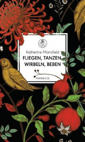 Buch Fliegen, tanzen, wirbeln, beben Katherine Mansfield