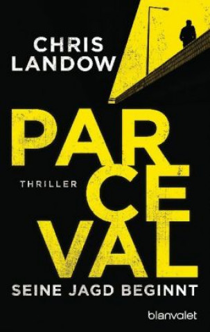 Knjiga Parceval - Seine Jagd beginnt Chris Landow
